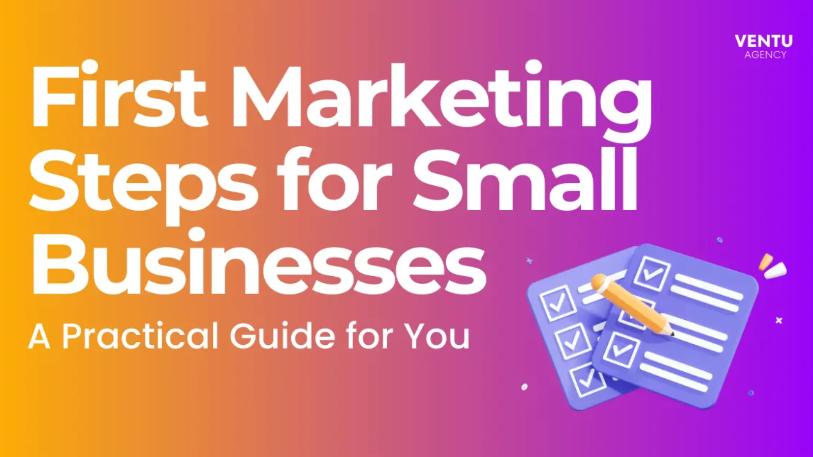 First-Marketing-Steps-For-Smaill-Business